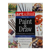 Art School Book - How to Paint and Draw - Pre-loved